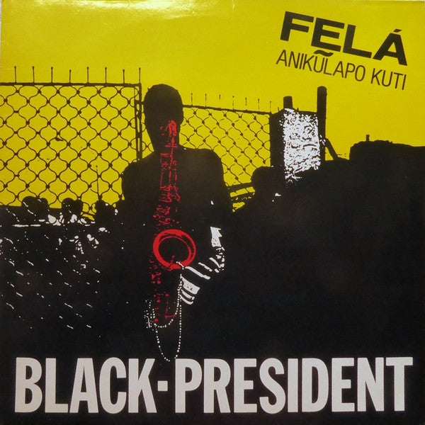 Felá Anikũlapo Kuti* : Black President (LP, Comp)