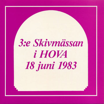 Various : 3:e Skivmässan i HOVA 18 juni 1983 (7", Comp, Red)