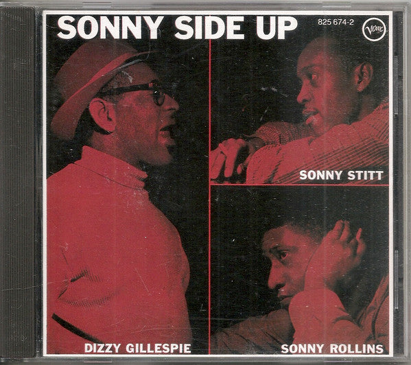 Dizzy Gillespie - Sonny Stitt - Sonny Rollins : Sonny Side Up (CD, Album, RE)