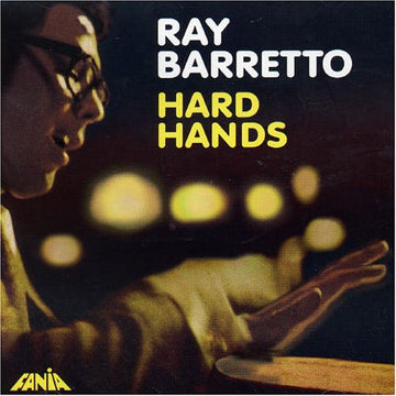 Ray Barretto : Hard Hands (CD, Album, RE)