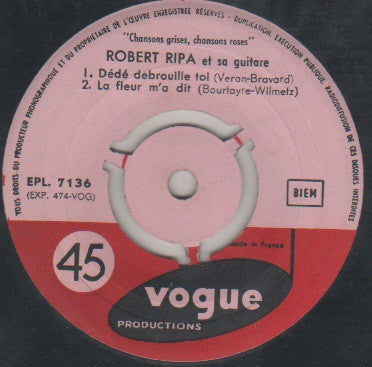 Robert Ripa : Chansons Grises, Chansons Roses (7", EP)