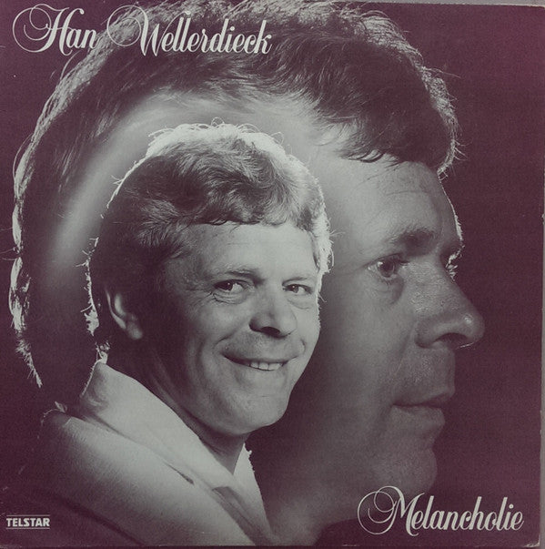 Han Wellerdieck : Melancholie (LP, Album)