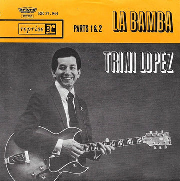 Trini Lopez : La Bamba (7", Single, Mono)