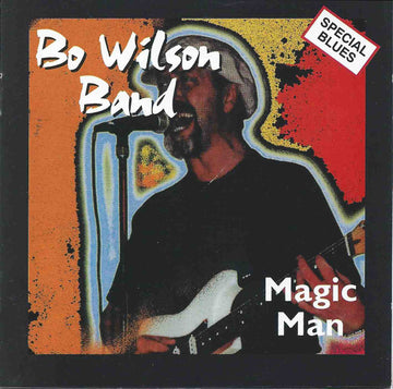 Bo Wilson Band : Magic Man (CD, Album)