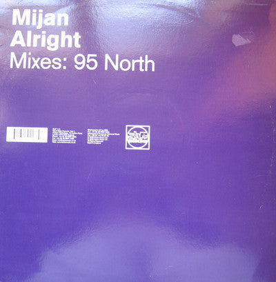 Mijan : Alright Mixes: 95 North (12")