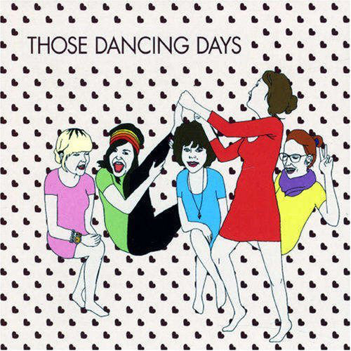 Those Dancing Days : Those Dancing Days EP (CD, EP)