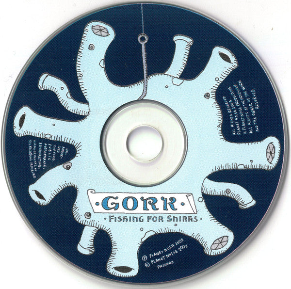Gork : Fishing For Snirks (CD, Album)