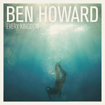 Ben Howard (2) : Every Kingdom (CD, Album)