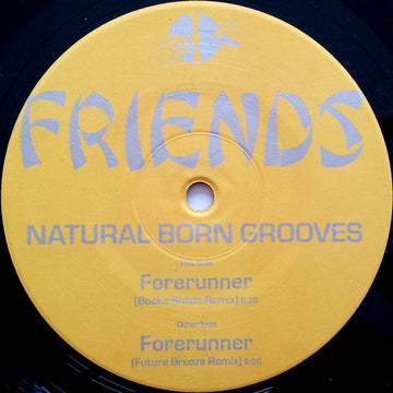 Natural Born Grooves : Forerunner (Remixes) (12")