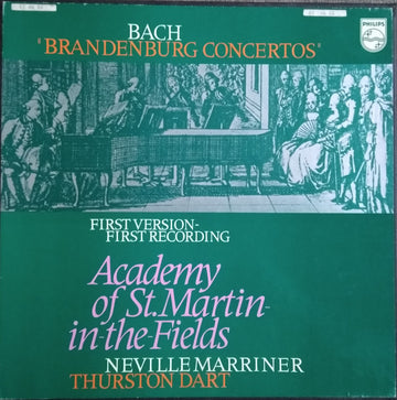 Johann Sebastian Bach, The Academy Of St. Martin-in-the-Fields, Sir Neville Marriner, Thurston Dart : Brandenburg Concertos (First Version - First Recording) (2xLP + Box)