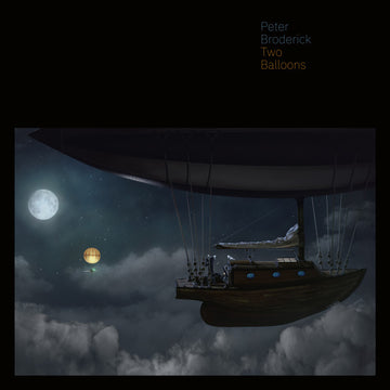 Peter Broderick : Two Balloons (10", EP)