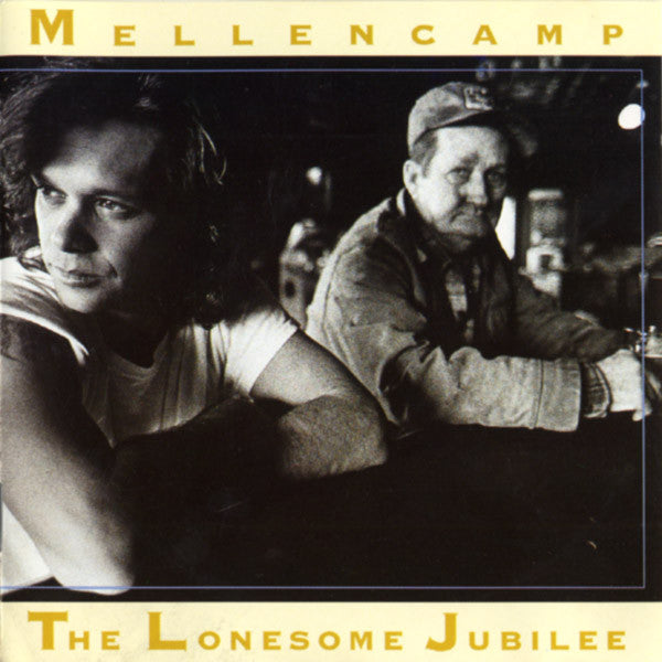 John Cougar Mellencamp : The Lonesome Jubilee (CD, Album, RE)