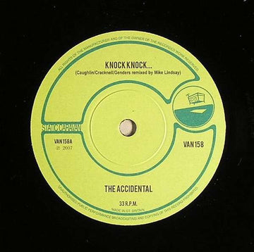 The Accidental : Knock Knock... / Brave New World (7", Single, Ltd)