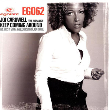 Joi Cardwell Feat. Mona Lisa (6) : Keep Coming Around (12")