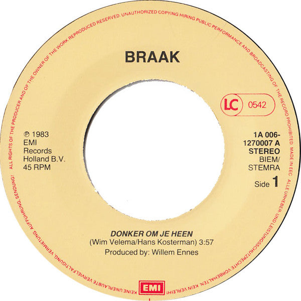 Braak : Donker Om Je Heen (7", Single, Tex)