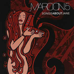 Maroon 5 : Songs About Jane (CD, Album, RE, Sup)