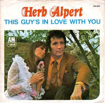 Herb Alpert : This Guy's In Love With You (7", Single, Mono)