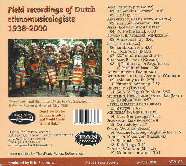 Various : Field Recordings Of Dutch Ethnomusicologists 1938-2000 (CD, Comp)