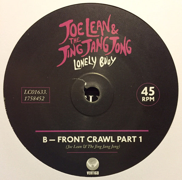 Joe Lean & The Jing Jang Jong : Lonely Buoy (7", Single, Ltd, Num, #1)