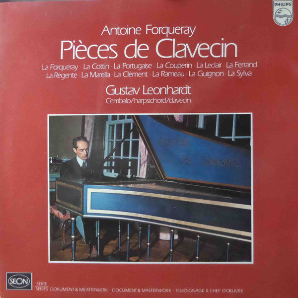 Antoine Forqueray - Gustav Leonhardt : Pièces De Clavecin (LP, Album)