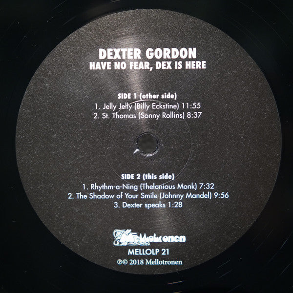 Dexter Gordon : Have No Fear, Dex Is Here (LP)