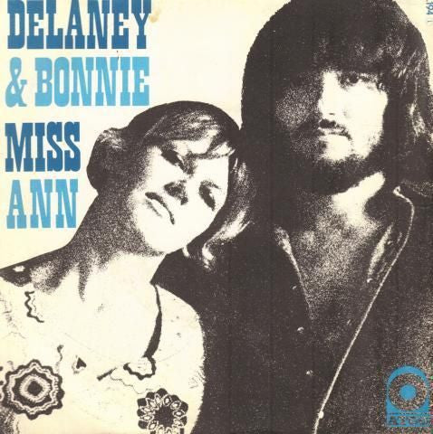 Delaney & Bonnie : Miss Ann (7", Single)