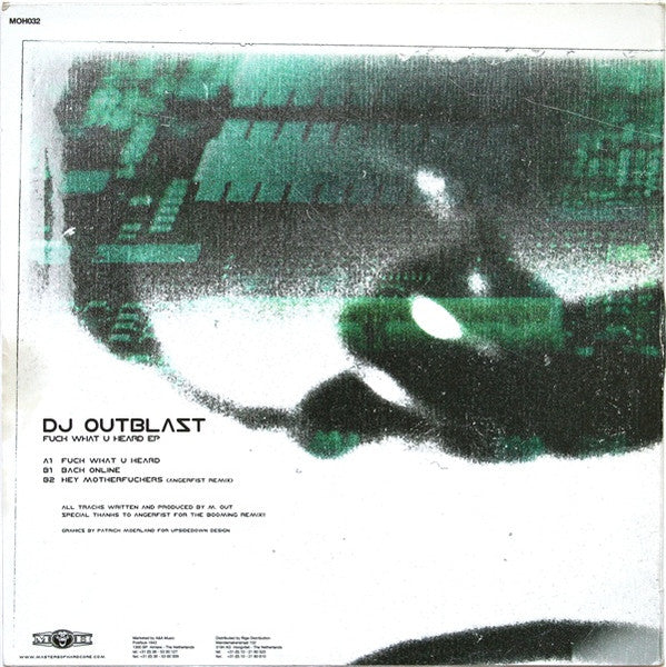 DJ Outblast : Fuck What U Heard EP (12", EP)