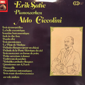 Aldo Ciccolini : Erik Satie  Pianowerken (2xLP, Album, Comp)