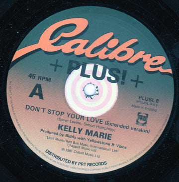 Kelly Marie : Don't Stop Your Love / Make Love To Me (12")