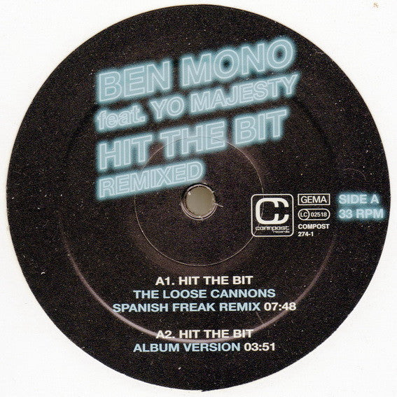 Ben Mono : Hit The Bit Remixed (12")