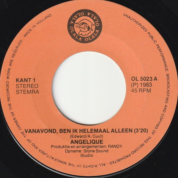 Angelique (6) : Vanavond Ben Ik Helemaal Alleen (Save Your Love) (7", Single)