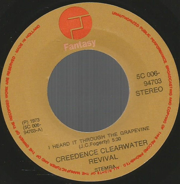 Creedence Clearwater Revival : I Heard It Through The Grapevine / Lodi (7", Single)