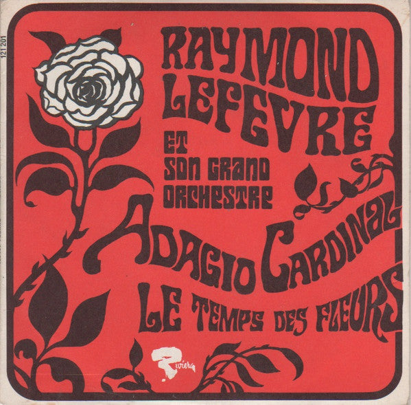 Raymond Lefèvre Et Son Grand Orchestre : Adagio Cardinal (7", Single)
