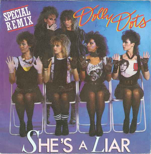 Dolly Dots : She’s A Liar (Special Remix) (7", Single)