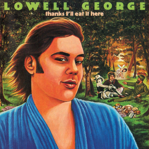 Lowell George : Thanks I'll Eat It Here (LP, Album)