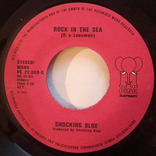 Shocking Blue : Rock In The Sea (7", Single)