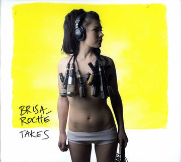 Brisa Roché : Takes (CD, Album, Dig)