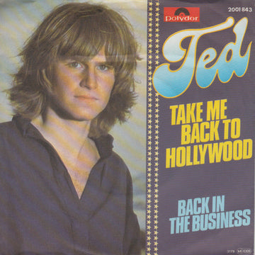 Ted* : Take Me Back To Hollywood (7")