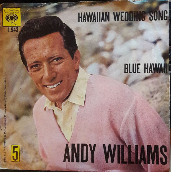 Andy Williams : The Hawaiian Wedding Song (7", Single, RE)