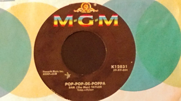 Sam Taylor (2) : That's How I Feel About You / Pop-Pop-De-Poppa (7", Single, Mono)