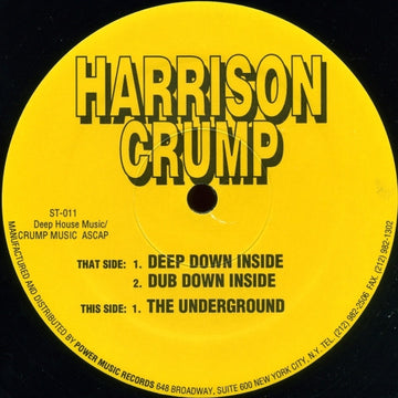 Harrison Crump : Deep Down Inside (12")