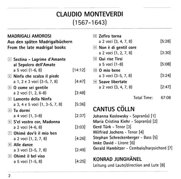 Claudio Monteverdi - Cantus Cölln, Konrad Junghänel : Madrigali Amorosi (CD, Album, RE)