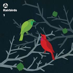 Rairbirds : Rairbirds 1 (CD, Album)