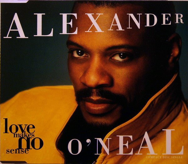 Alexander O'Neal : Love Makes No Sense (CD, Maxi)