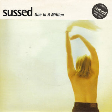 Sussed : One In A Million (7", Single, Ltd, Whi)