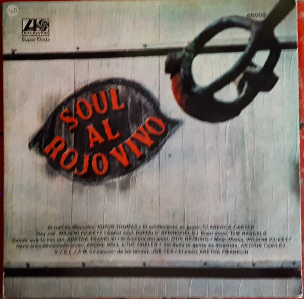 Various : Soul Al Rojo Vivo (LP, Comp, Mono)