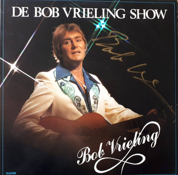 Bob Vrieling : De Bob Vrieling Show (LP, Album)