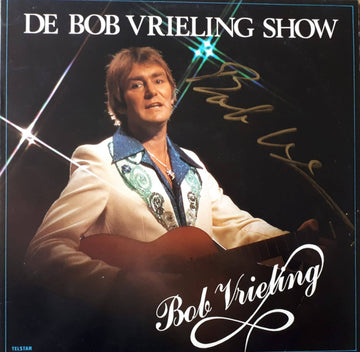 Bob Vrieling : De Bob Vrieling Show (LP, Album)