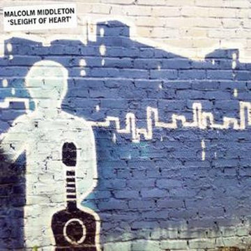 Malcolm Middleton : Sleight Of Heart (CD, Album)