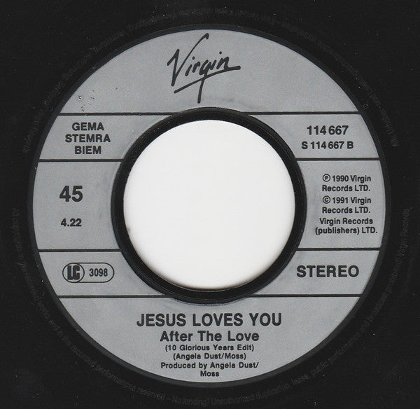 Jesus Loves You : After The Love (7", Single)